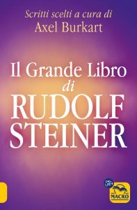 Il grande libro di Rudolf Steiner - Libro