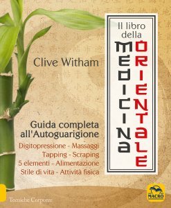 Il Libro della Medicina Orientale - Ebook