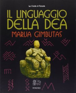 Il Linguaggio della Dea - Libro