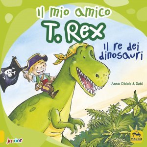 Il Mio Amico T. Rex - Libro