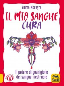 Il Mio Sangue Cura - Libro