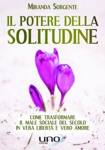 Il Potere della Solitudine - Libro