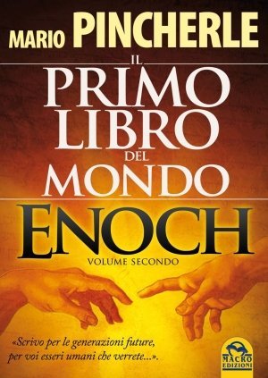 Il primo libro del mondo: Enoch volume secondo USATO (2018) - Libro