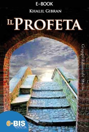 Il Profeta - Ebook