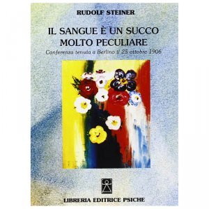 Il Sangue è un Succo molto Peculiare - Libro