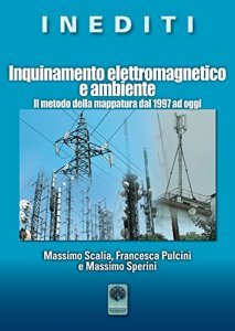 Inquinamento Elettromagnetico e Ambiente - Libro