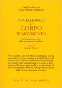 Intelligenza del corpo in Movimento - Libro