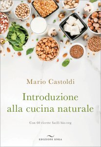 Introduzione alla Cucina Naturale - Libro