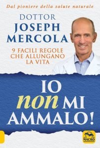 Io Non Mi Ammalo! USATO - Libro