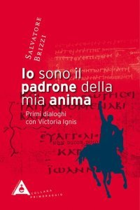 Io sono il padrone della mia anima - Libro