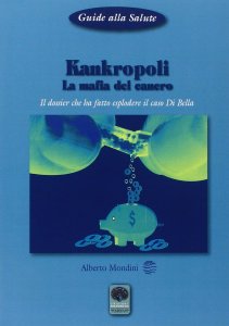 Kankropoli - La Mafia del Cancro - Libro