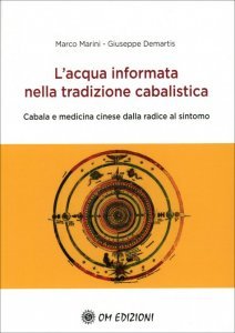 L'Acqua Informata nella Tradizione Cabalistica - Libro