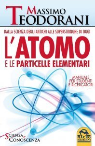 L'Atomo e le Particelle Elementari USATO - Libro
