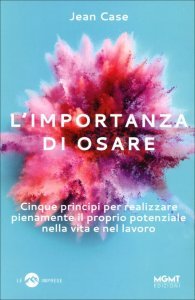 L'Importanza di Osare - Libro