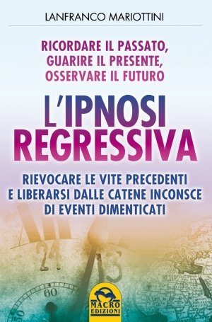 L'Ipnosi Regressiva