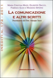 La Comunicazione e Altri Scritti - Libro