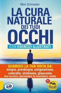 La Cura Naturale dei tuoi Occhi - Libro