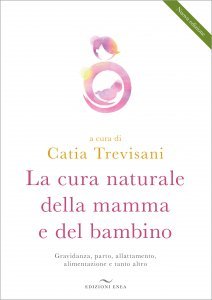 La cura naturale della Mamma e del Bambino - Libro