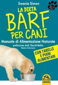 La Dieta BARF per Cani - Ebook