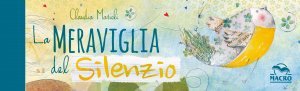 La Meraviglia del Silenzio - SEGNALIBRI - Cartolibro