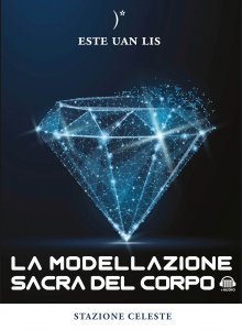 La Modellazione Sacra del Corpo - Libro