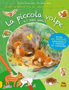 La piccola volpe e i suoi amici - Libro