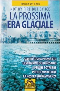 La Prossima era Glaciale