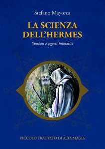 La Scienza dell'Hermes - Libro