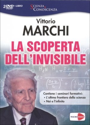 La Scoperta dell'Invisibile