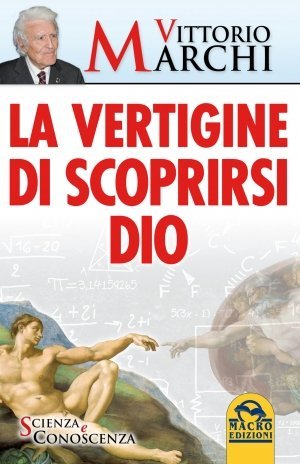 La Vertigine di Scoprirsi Dio