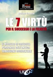 Le 7 Virtù per il Successo e la Felicità - Libro