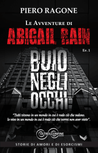 Le Avventure di Abigail Rain - Buio negli Occhi - Ep. 1 - Libro