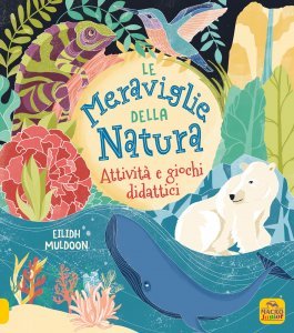 Le Meraviglie della Natura - Libro