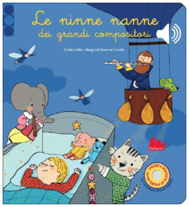 Le Ninne Nanne dei Grandi Compositori - SONORO - Libro