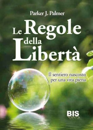 Le Regole della Libertà - Libro