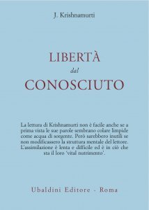 Libertà dal Conosciuto - Libro