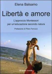 Libertà e Amore - Libro