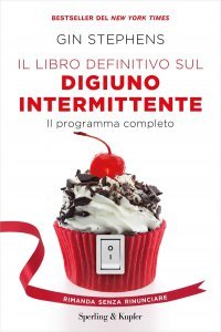 Il libro definitivo sul digiuno intermittente - Libro