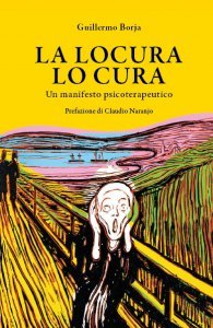 La Locura Lo Cura - Libro