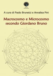 Macrocosmo e Microcosmo secondo Giordano Bruno - Libro