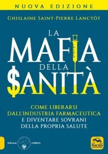 Mafia della Sanità  USATO - Libro