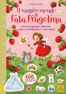 Il magico mondo di Fata Fragolina - Libro