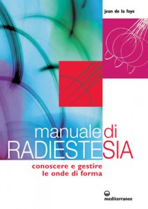 Manuale di Radiestesia - Libro