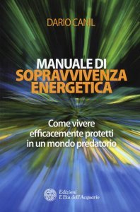Manuale di sopravvivenza energetica - Libro