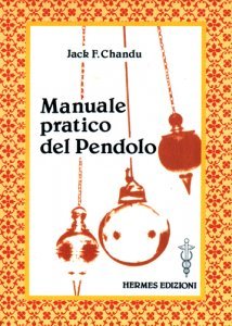 Manuale pratico del Pendolo - Libro