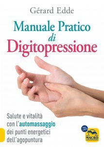 Manuale Pratico di Digitopressione