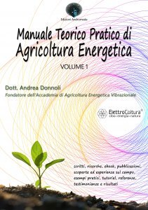 Manuale Teorico Pratico di Agricoltura Energetica. Vol.1 - Libro