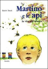 Martino e le Api - Libro