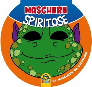 Maschere Spiritose - Libro