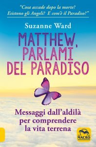 Matthew, Parlami del Paradiso - Libro